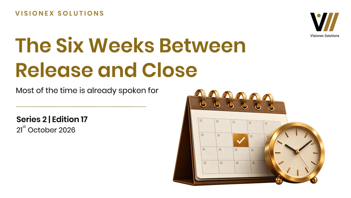The Six Weeks Between Release and Close